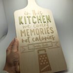 Wooden Beech Cutting Board - 'In this kitchen we count memories not calories' including Family Surname