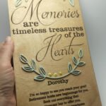 Memories are Timeless Treasures of the Hearts