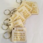 Wooden Engraved Keychain - Believing in Yourself