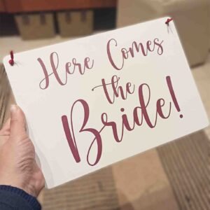 Pageboy / Flower girl Saying - Here comes the bride -  29x20x1cm