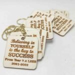 Laser Engraved Keychains - Raw Finish - Believing in Yourself