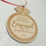 1st Christmas Engaged Bauble engraved