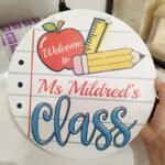 Welcome Class Sign / Print on Wood