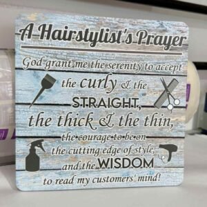A Hairstylist's Plaque