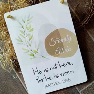 Easter Hanging - He is Risen